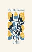 The Little Book of Calm