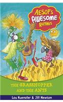 Aesop's Awesome Rhymes: The Grasshopper and the Ants
