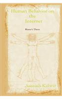 Human behavior on the Internet