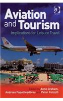 Aviation and Tourism: Implications for Leisure Travel