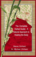 The Complete Herbal Guide