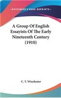 A Group Of English Essayists Of The Early Nineteenth Century (1910)