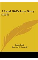 Land Girl's Love Story (1919)