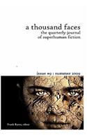A Thousand Faces, the Quarterly Journal of Superhuman Fiction