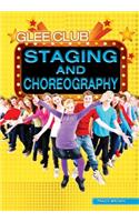 Staging and Choreography