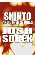 Shinto and Other Stories