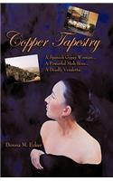 Copper Tapestry