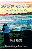 Sands of Seduction: Literate Beach Reading 101