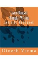 Learn Bengali (Bangla) Writing Activity Workbook