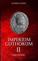 Imperium Gothorum. Tirannide