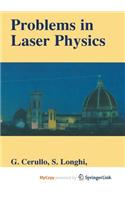Problems in Laser Physics