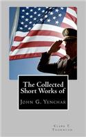 Collected Short Works of John G. Yenchar