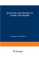 Quantum Electronics in Lasers and Masers
