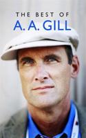 Best of A. A. Gill