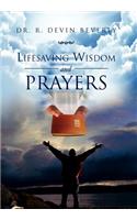 Lifesaving Wisdom and Prayers