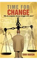 Time For Change: Why Do Companies Always Struggle with Sales?(English)