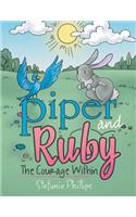 Piper and Ruby: The Courage Within