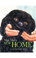 Mei-Mei's New Home
