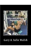 Bodymagic - Julie's 50th Birthday Power Circuit