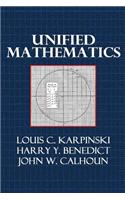 Unified Mathematics