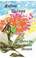 Fallow Dreams