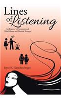 Lines of Listening: An Expose' of Generational Child Abuse and Marital Betrayal(English)