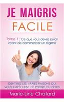 Je maigris facile