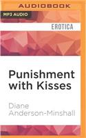 Punishment with Kisses