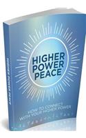 Higher Power Peace