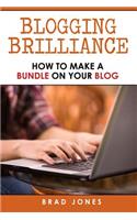 Blogging Brilliance