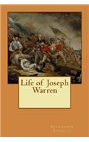 Life of Joseph Warren