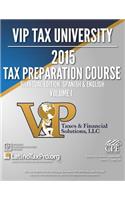 VIP Tax University 2015 Tax Preparation Course Bilingual Edition