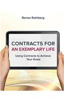 Contracts for an Exemplary Life