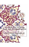 Al-Nass Wal-Ijtihad, Text and Interpretation: (English)