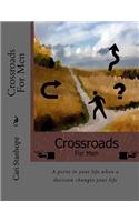 Crossroads For Men