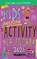 Kid's Awesome Activity Wall Calendar 2026