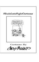 #RudeLateNightCartoons