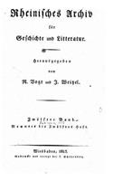 Rheinisches Archiv für Geschichte und Litteratur