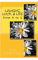Laughs, Luck & Life from A to Z