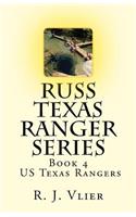 Russ Texas Ranger Series