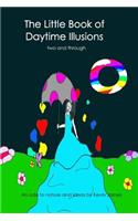 Two and Through: The Little Book of Daytime Illusions 2(English)