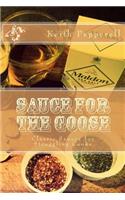 Sauce For The Goose: Classic Sauces for Struggling Cooks(English)
