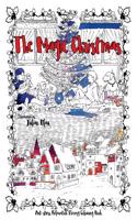 The Magic Christmas Colouring Book: Anti-Stress Relaxation Therapy Colouring Book (for Adults and Children's)