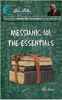 Messianic 101: The Essentials