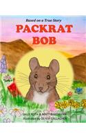 Packrat Bob