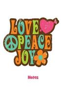 Love Peace Joy Notes: Perfect for School, Work, Home-5x8 Purse Size-100 Lined Pgs-White Paper-Great Stocking Suffer