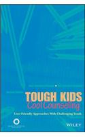 Tough Kids, Cool Counseling