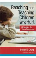 Reaching and Teaching Children Who Hurt