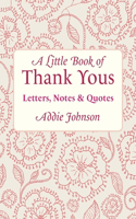 A Little Book of Thank Yous