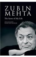 Zubin Mehta: The Score of My Life